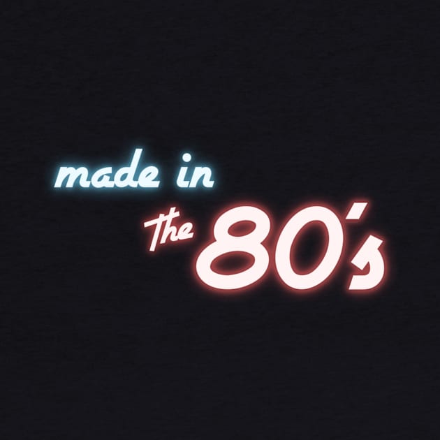 Neon Made in the 80s by ariel161